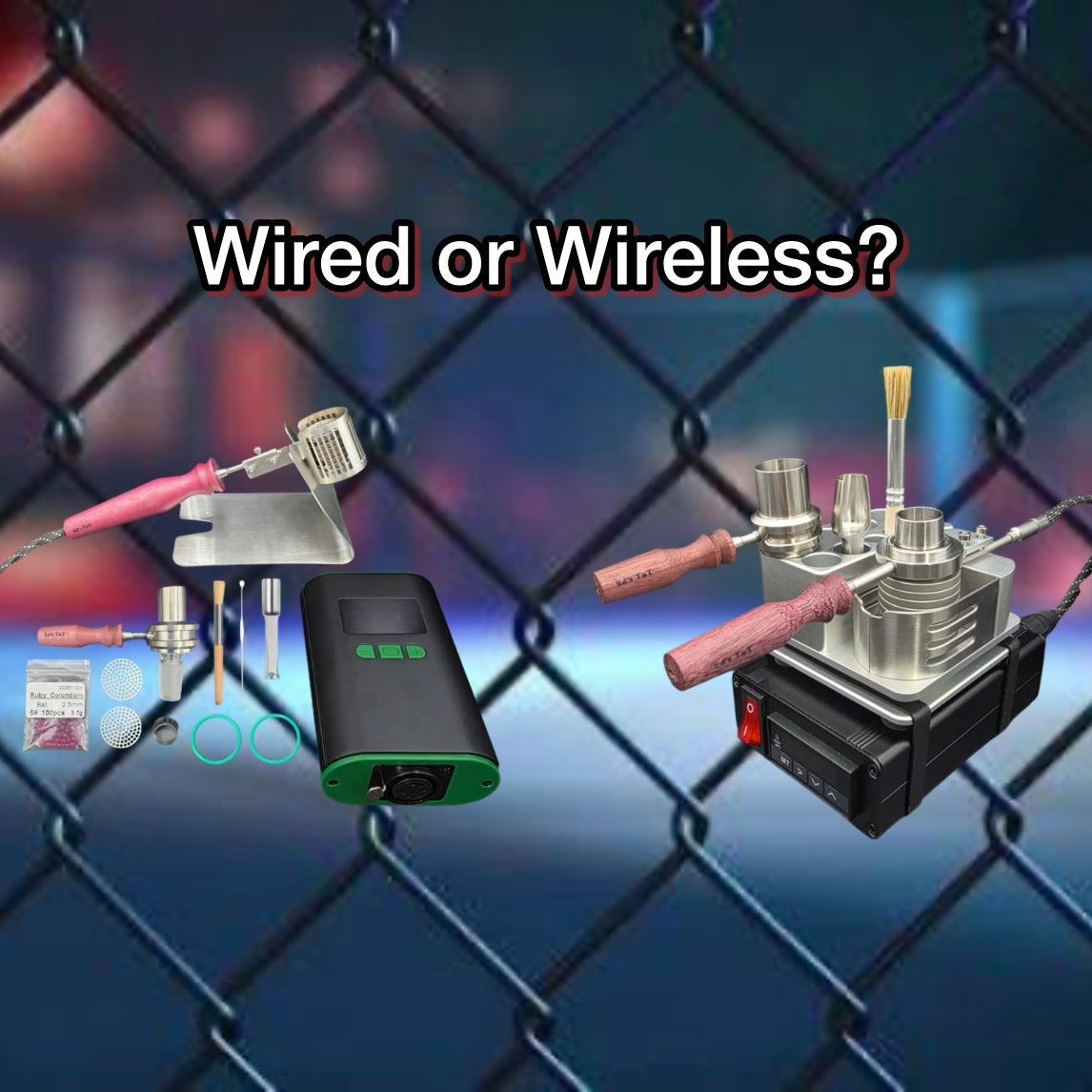 Wired or Wireless Ball Vape: Which is Right For You?